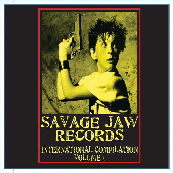 SAVAGE JAW RECORDS INTERNATIONAL COMPILATION VOLUME 1 Cover